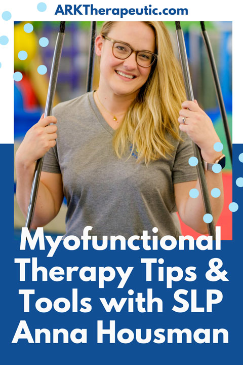 What is Orofacial Myofunctional Therapy?